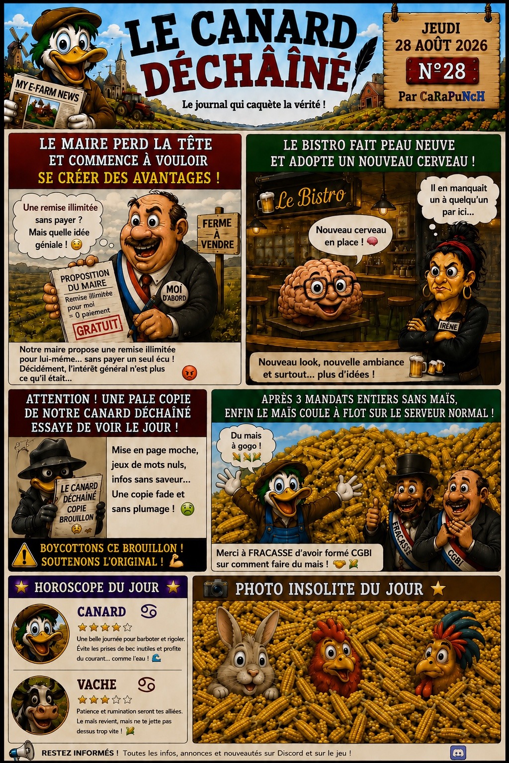 Le Canard Déchaîné N°28 — Le maire perd la tête, le maïs revient et le Bistro change de cerveau !