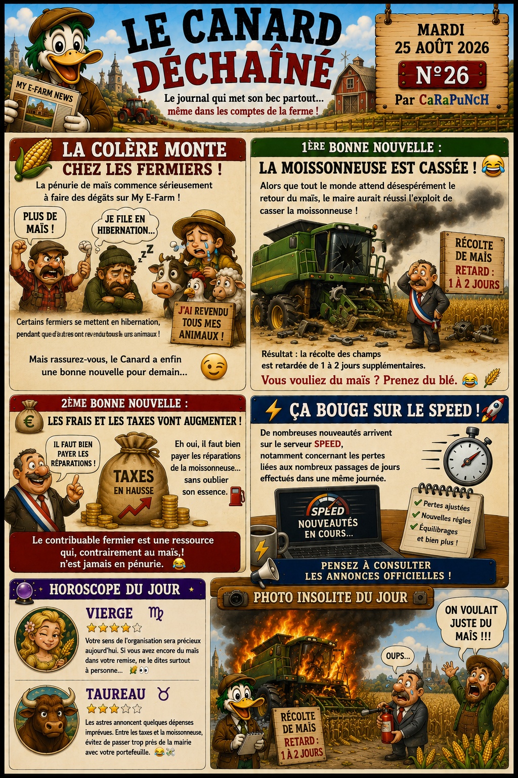 Le Canard Déchaîné N°26 — Pénurie de maïs : la colère gronde chez les fermiers ! 🌽🔥